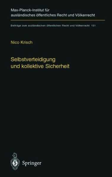 Selbstverteidigung und kollektive Sicherheit