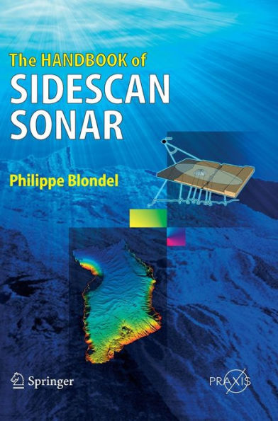 The Handbook of Sidescan Sonar / Edition 1