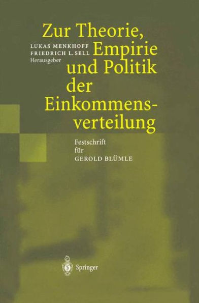 Zur Theorie, Empirie und Politik der Einkommensverteilung: Festschrift für Gerold Blümle / Edition 1