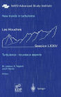 New trends in turbulence. Turbulence: nouveaux aspects: Les Houches Session LXXIV 31 July - 1 September 2000 / Edition 1