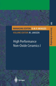 Title: High Performance Non-Oxide Ceramics I / Edition 1, Author: M. Jansen