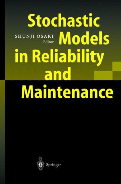 Stochastic Models in Reliability and Maintenance / Edition 1