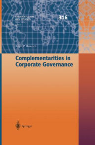 Title: Complementarities in Corporate Governance, Author: Ralph P. Heinrich