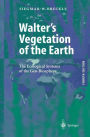 Walter's Vegetation of the Earth: The Ecological Systems of the Geo-Biosphere / Edition 4