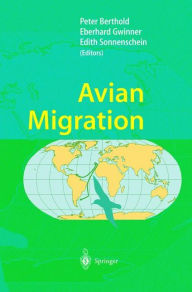 Title: Avian Migration / Edition 1, Author: Peter Berthold