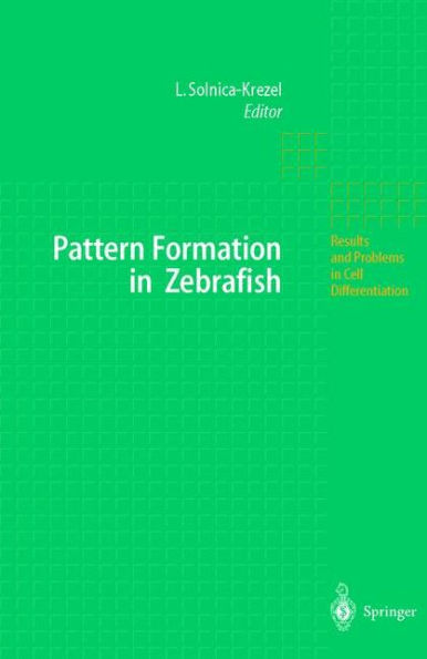 Pattern Formation in Zebrafish / Edition 1