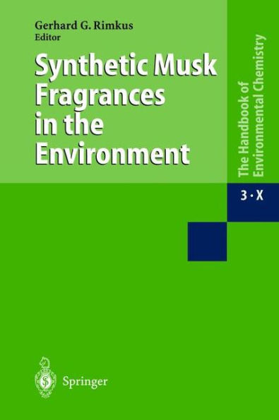 Synthetic Musk Fragrances the Environment