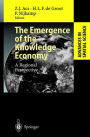 The Emergence of the Knowledge Economy: A Regional Perspective / Edition 1