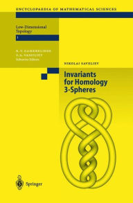Title: Invariants of Homology 3-Spheres / Edition 1, Author: Nikolai Saveliev
