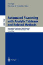 Automated Reasoning with Analytic Tableaux and Related Methods: International Conference, TABLEAUX 2002. Copenhagen, Denmark, July 30 - August 1, 2002. Proceedings