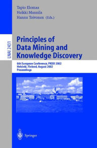 Principles of Data Mining and Knowledge Discovery: 6th European Conference, PKDD 2002, Helsinki, Finland, August 19-23, 2002, Proceedings