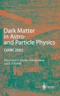 Dark Matter in Astro- and Particle Physics: Proceedings of the International Conference, Dark 2002, Cape Town, South Africa, 4-9 February 2002