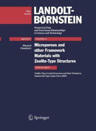 Title: Zeolite-Type Crystal Structures and their Chemistry. Framework Type Codes LTA to RHO, Author: R.X. Fischer