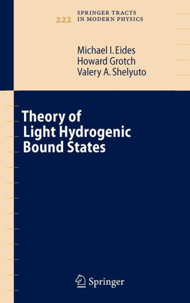 Theory of Light Hydrogenic Bound States / Edition 1