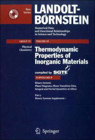 Title: Binary Systems Supplement 1 / Edition 1, Author: Scientific Group Thermodata Europa (SGTE)
