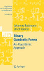 Binary Quadratic Forms: An Algorithmic Approach / Edition 1