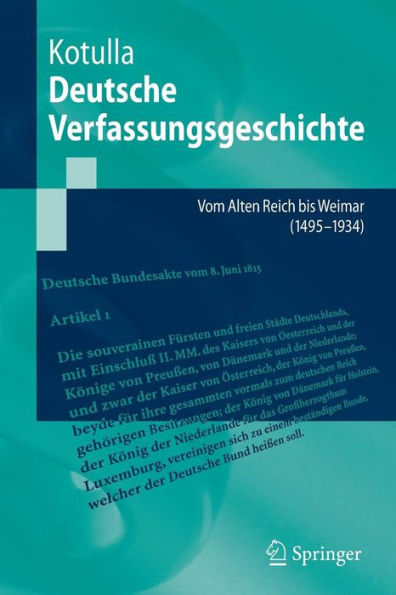 Deutsche Verfassungsgeschichte: Vom Alten Reich bis Weimar (1495 bis 1934) / Edition 1