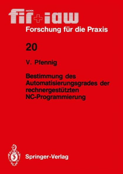 Bestimmung des Automatisierungsgrades der rechnergestï¿½tzten NC-Programmierung