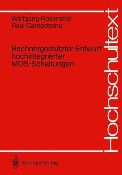 Rechnergestï¿½tzter Entwurf hochintegrierter MOS-Schaltungen