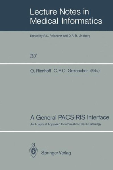 A General PACS-RIS Interface: An Analytical Approach to Information Use in Radiology