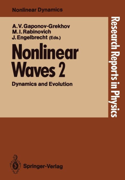 Nonlinear Waves: Dynamics and Evolution