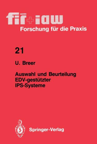 Auswahl und Beurteilung EDV-gestï¿½tzter IPS-Systeme