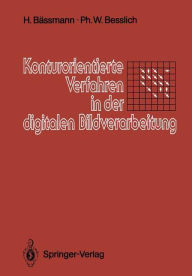 Title: Konturorientierte Verfahren in der digitalen Bildverarbeitung, Author: Henning Bïssmann
