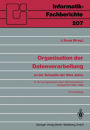 Organisation der Datenverarbeitung an der Schwelle der 90er Jahre: 8. GI-Fachgesprï¿½ch ï¿½ber Rechenzentren, Dï¿½sseldorf, 2.-3. Mï¿½rz 1989