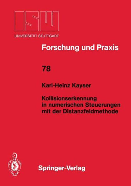 Kollisionserkennung in numerischen Steuerungen mit der Distanzfeldmethode