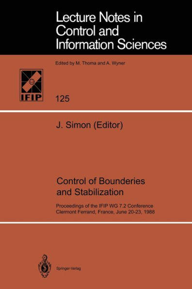 Control of Boundaries and Stabilization: Proceedings of the IFIP WG 7.2 Conference, Clermont Ferrand, France, June 20-23, 1988