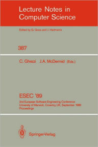 Title: ESEC '89: 2nd European Software Engineering Conference, University of Warwick, Coventry, UK, September 11-15, 1989. Proceedings, Author: Carlo Ghezzi