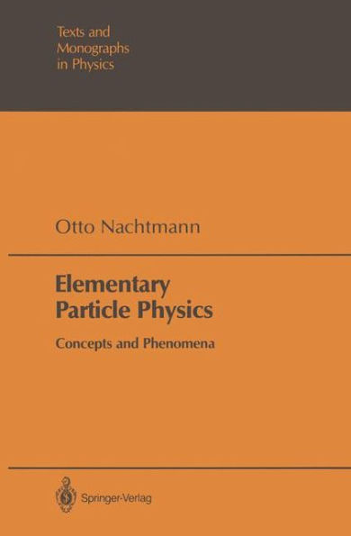 Elementary Particle Physics: Concepts and Phenomena