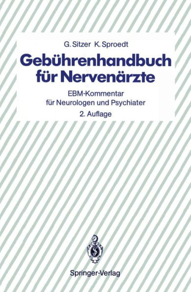 Gebührenhandbuch für Nervenärzte: EBM-Kommentar für Neurologen und Psychiater