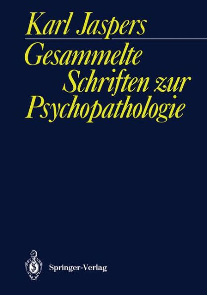Gesammelte Schriften zur Psychopathologie / Edition 1
