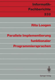 Title: Parallele Implementierung funktionaler Programmiersprachen, Author: Rita Loogen