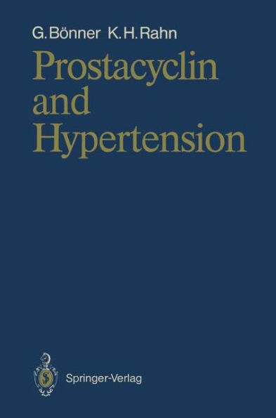 Prostacyclin and Hypertension / Edition 1