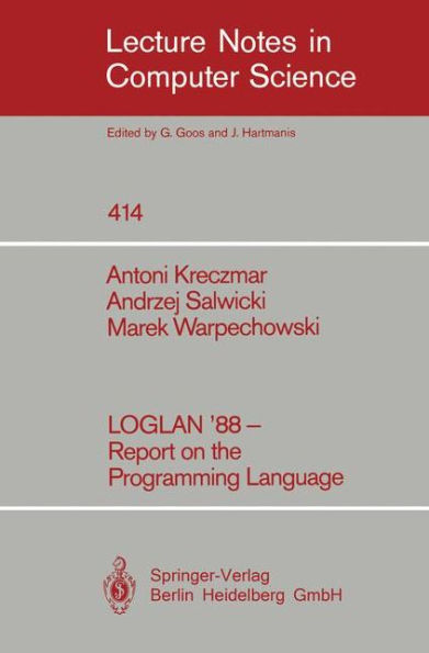 LOGLAN '88 - Report on the Programming Language
