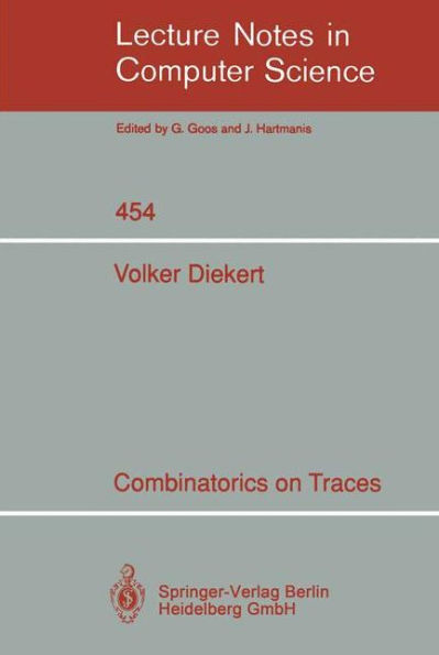 Combinatorics on Traces / Edition 1