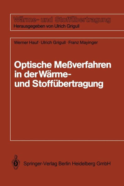 Optische Meï¿½verfahren der Wï¿½rme- und Stoffï¿½bertragung