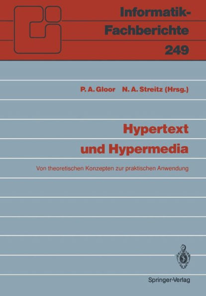 Hypertext und Hypermedia: Von theoretischen Konzepten zur praktischen Anwendung