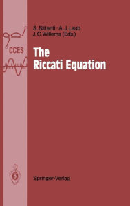 Title: The Riccati Equation / Edition 1, Author: Sergio Bittanti