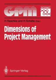 Title: Dimensions of Project Management: Fundamentals, Techniques, Organization, Applications, Author: Hasso Reschke