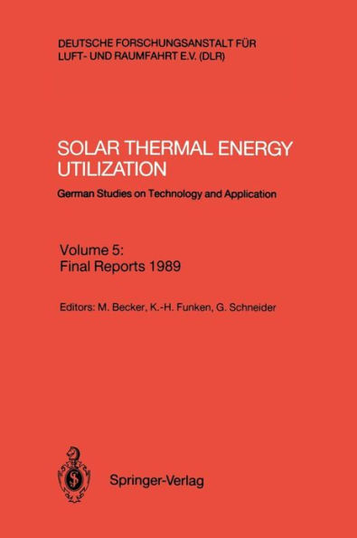 Solar Thermal Energy Utilization: German Studies on Technology and Application