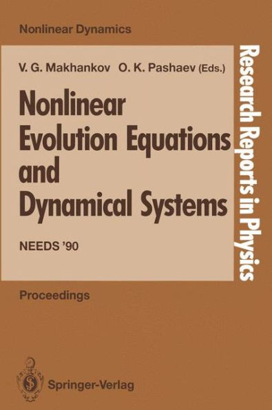 Nonlinear Evolution Equations and Dynamical Systems: Needs '90