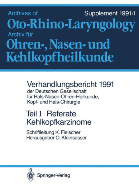 Teil I: Referate: Teilresektionen des Kehlkopfes bei Karzinomen. Hals-Nasen-Ohren-Krankheiten bei Kindern