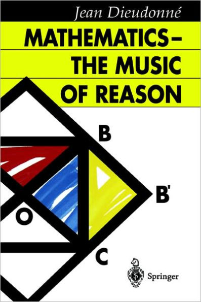 Mathematics - The Music of Reason / Edition 1