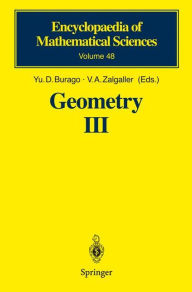 Title: Geometry III: Theory of Surfaces / Edition 1, Author: Yu.D. Burago