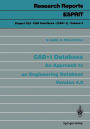 CAD*I Database: An Approach to an Engineering Database Version 4.0