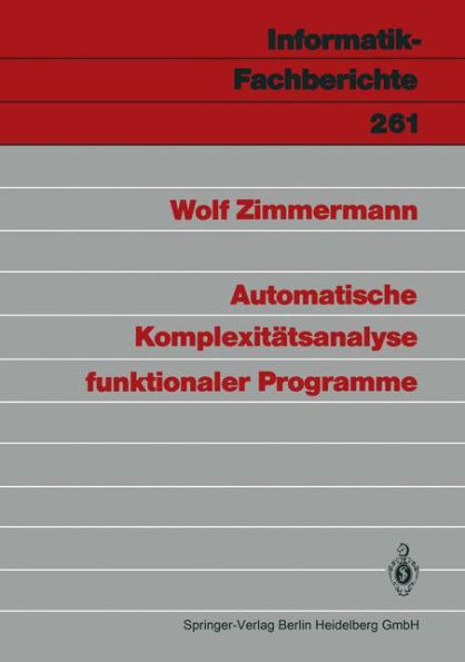 Automatische Komplexitï¿½tsanalyse funktionaler Programme