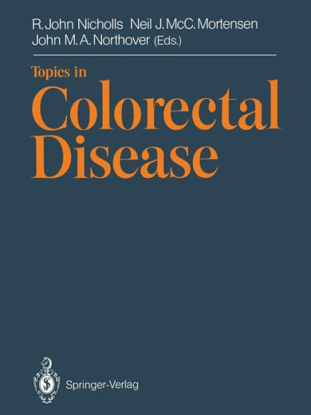 Topics in Colorectal Disease / Edition 1